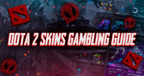 dota 2 skin gambling|Iba pa.